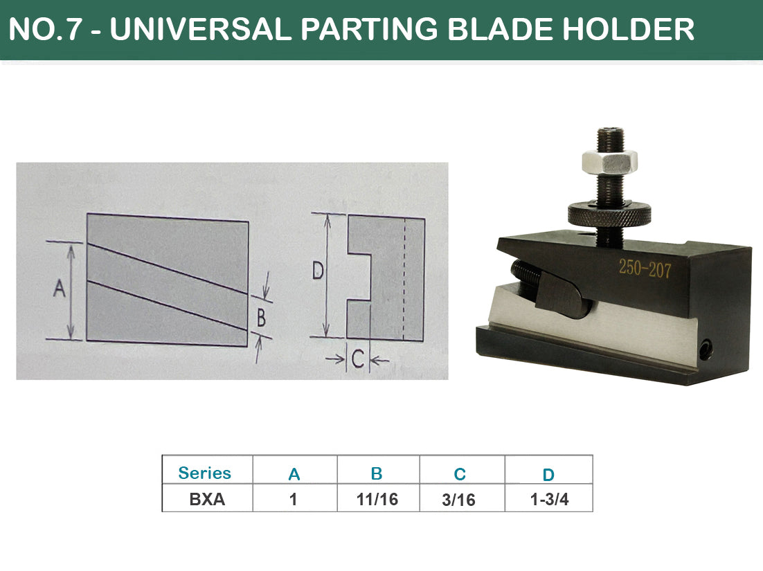 10-15" BXA Quick Change Post Universal Parting Blade Tool Holder #7 250-207