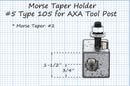 6-12" AXA #5 Quick Change Morse Taper Tool Holder #2 MT 250-105 Tool Post