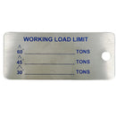 Marine Stainless Steel 3-1/2" x 1-1/2" Sling Tag WLL Working Load Limit Tag